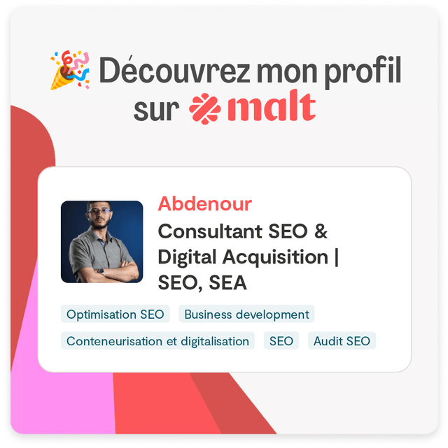 Profil Abdenour Amghar, consultant SEO & Digital Acquisition, disponible sur Malt